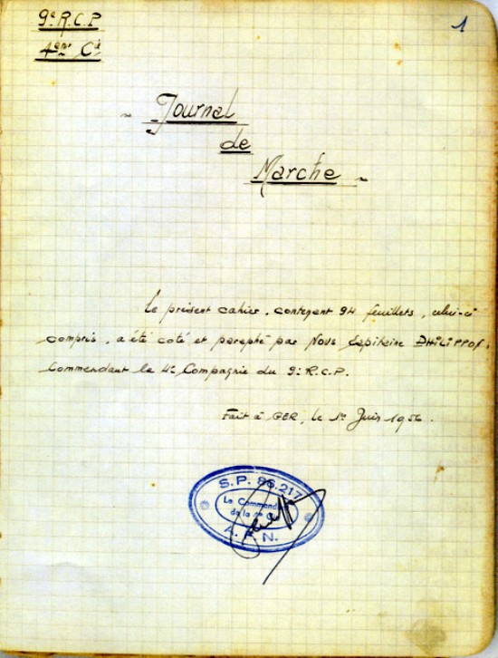 Le 1° Juin 1956 est ouvert le JOURNAL de MARCHE de la 4° compagnie du 9°RCP .Le tampon administratif du Commandant d'Unité affiche :Secteur Postal 86 217 en Afrique Française du Nord .La pause en Métropole promet d' être de courte durée ."