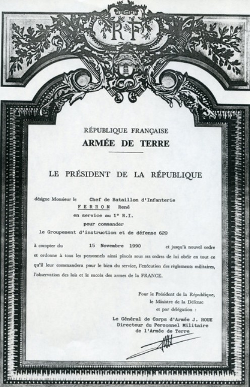 En 1992 après deux années au 1° Régiment d' Infanterie ( Royal PICARDIE plus vieux régiment de la chrétienté ) le Commandant René FERRON est affecté au 9° RCP .Ce sera sa dernière affectation 